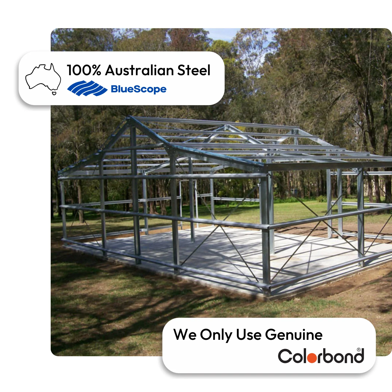 Aussie Barns -
Built Tough with
COLORBOND®
Steel
