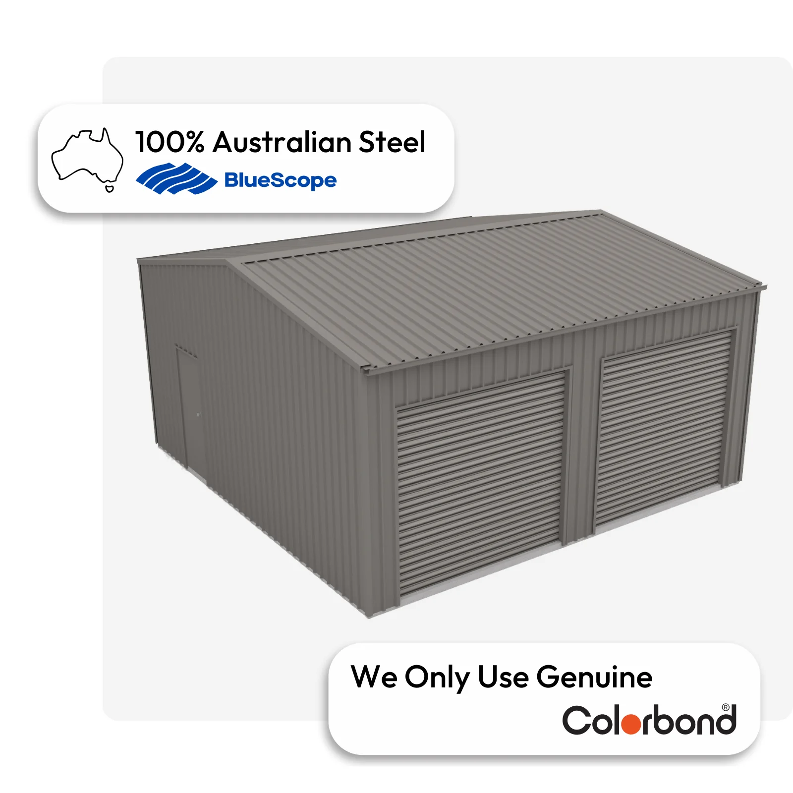 Australian-made garage with dual roller doors and a personal access door, featuring a Wallaby® roof and Wallaby® walls.